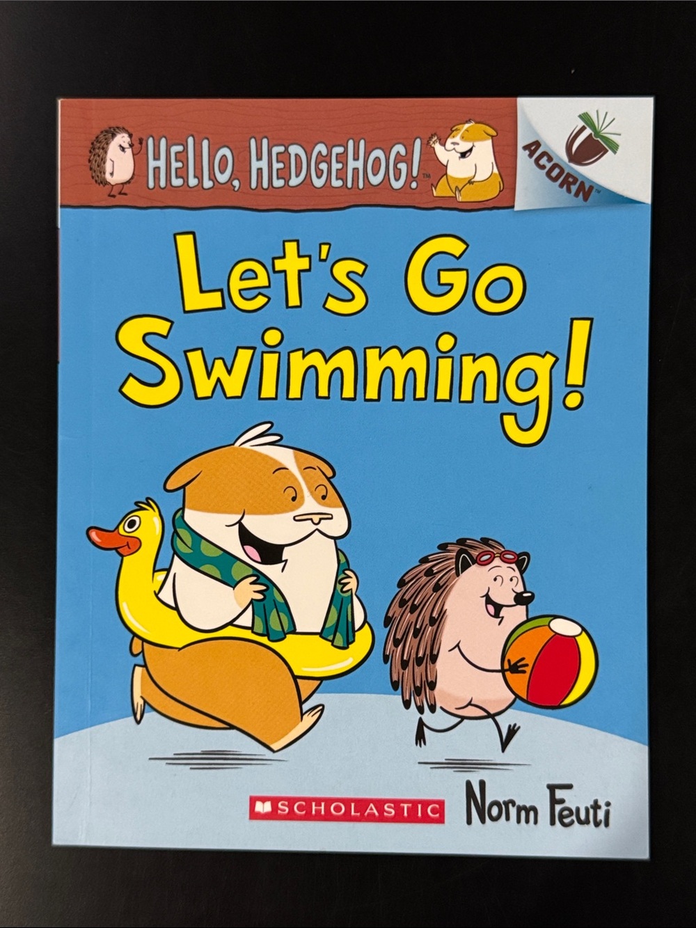 Hello, Hedgehog! #4: Let’s Go Swimming! - Scholastic Softcover Children’s Book